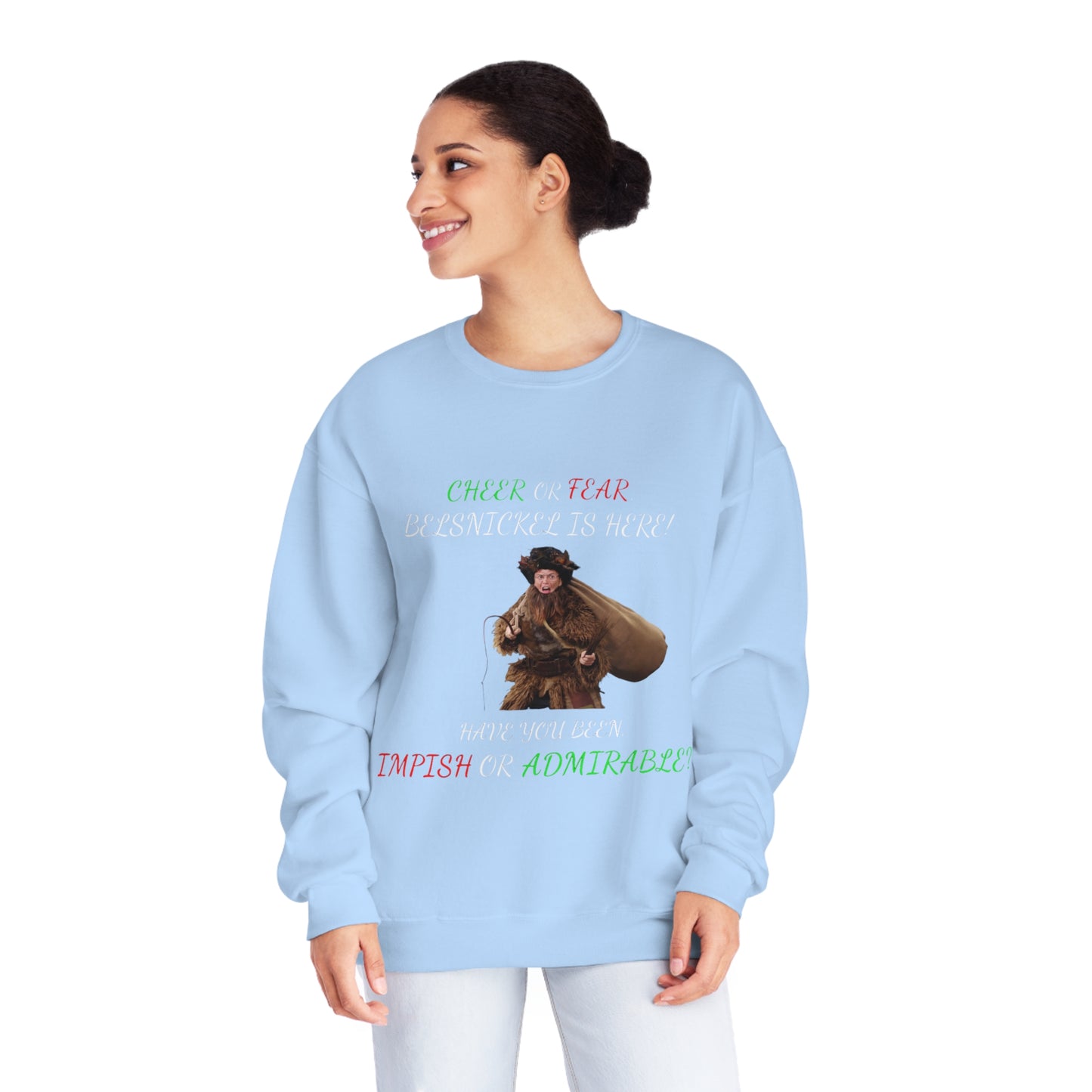 Cheer or Fear, Belsnickle is Here! Christmas Sweater
