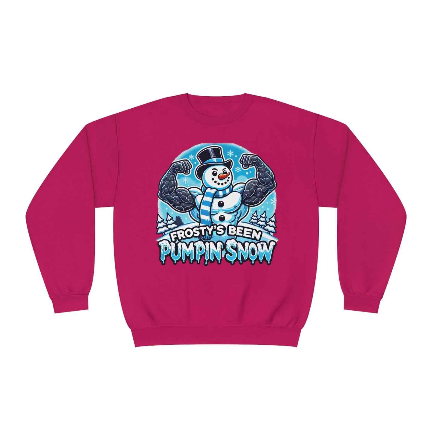 Frosty’s Been Pumpin’ Snow Sweater