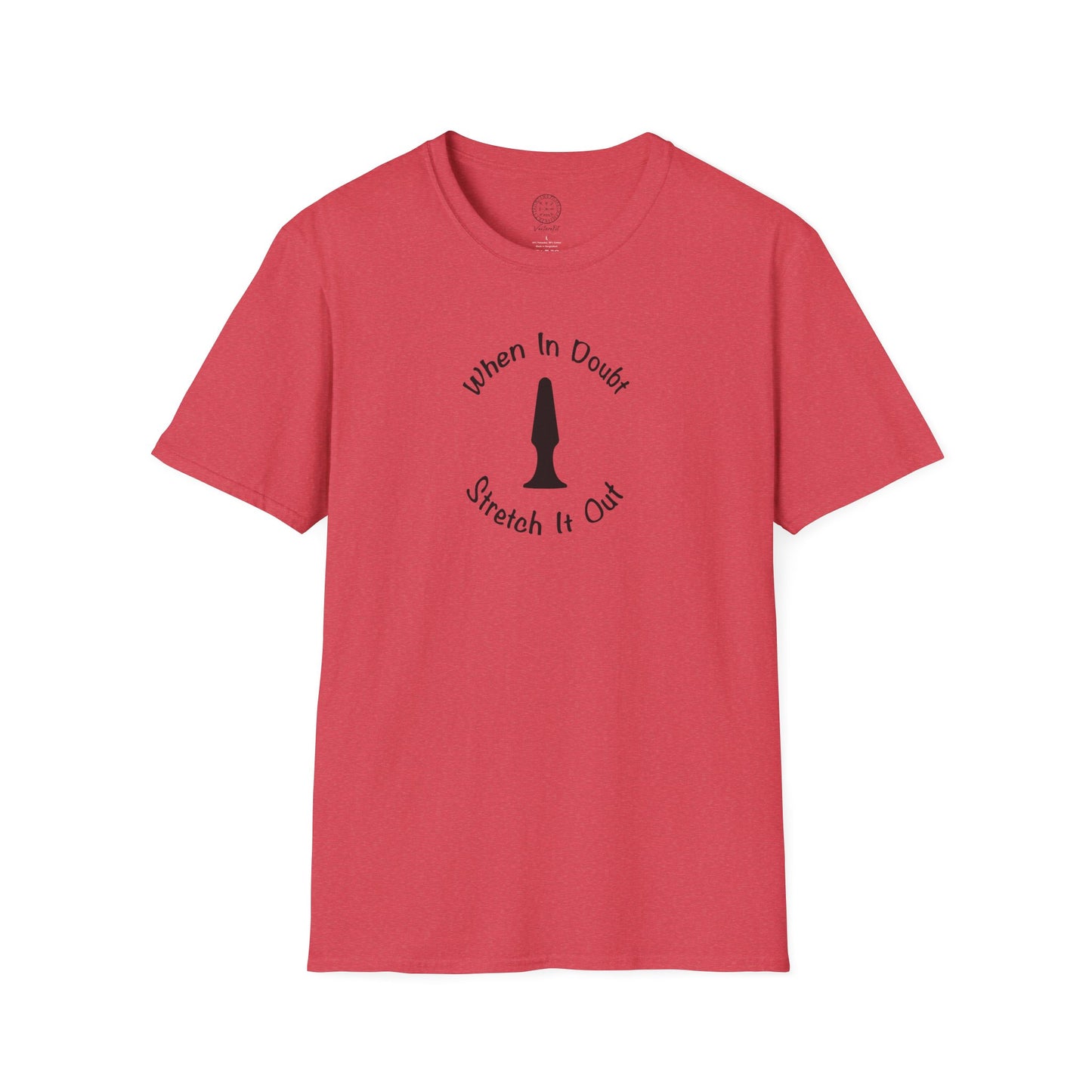 Stretch it Out T-Shirt with Butt Plug