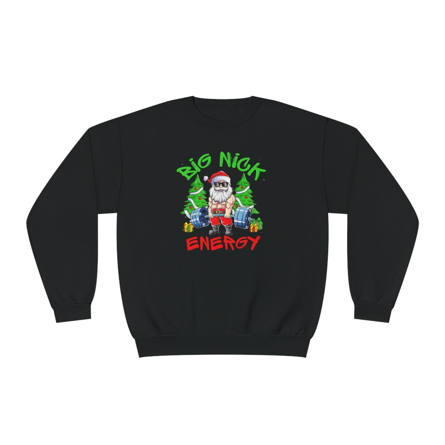 Big Nick Energy Holiday Sweatshirt