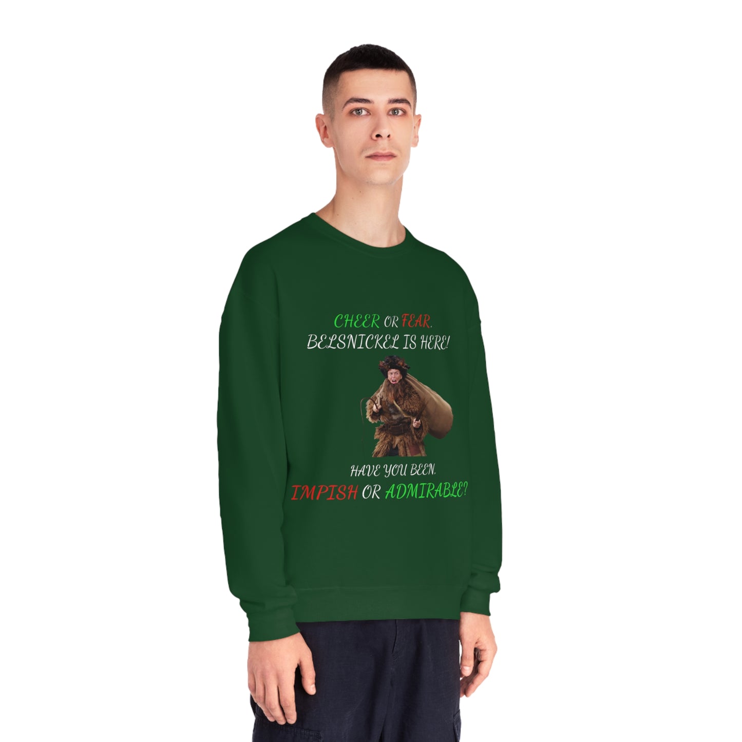 Cheer or Fear, Belsnickle is Here! Christmas Sweater