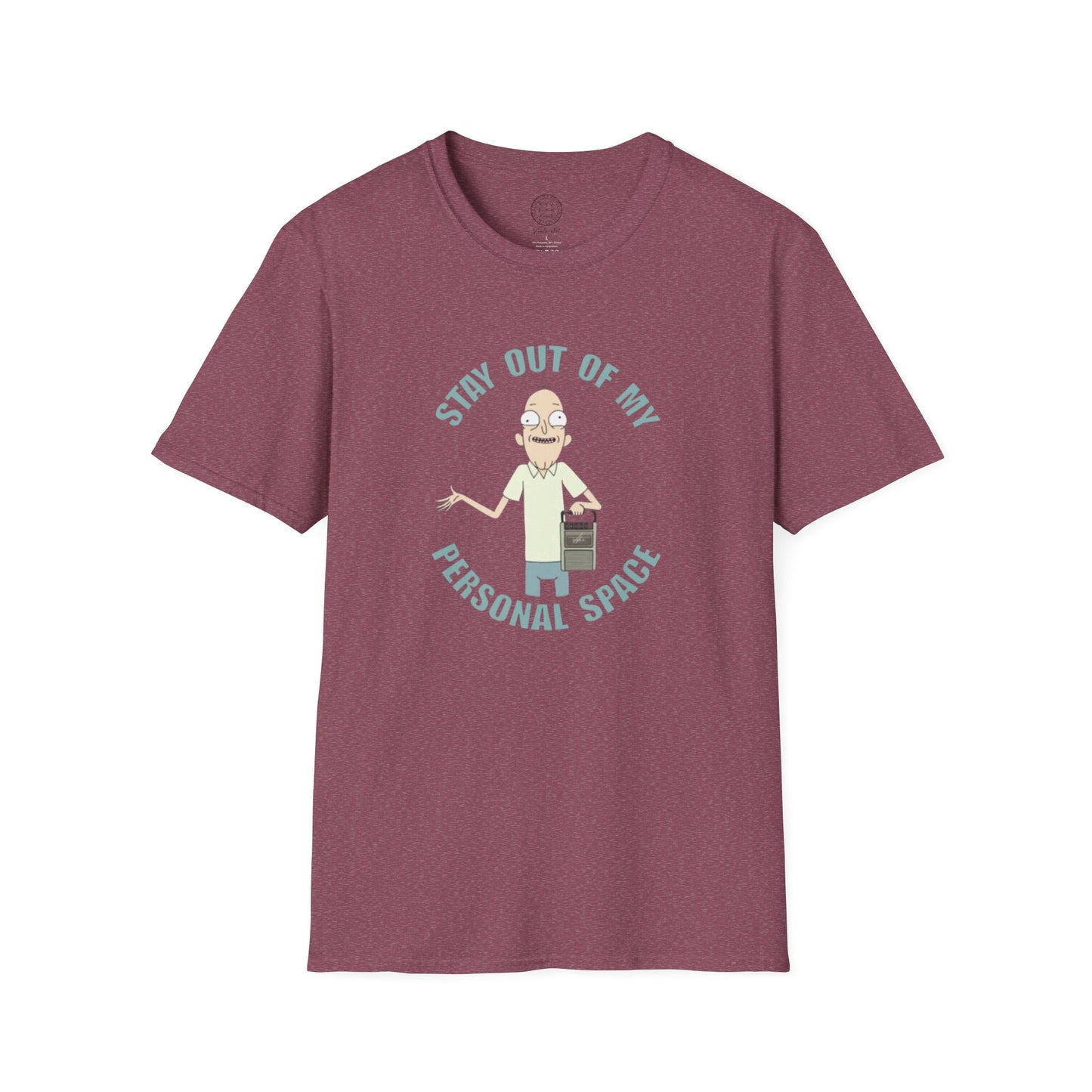 Stay out of my Personal Space T-Shirt