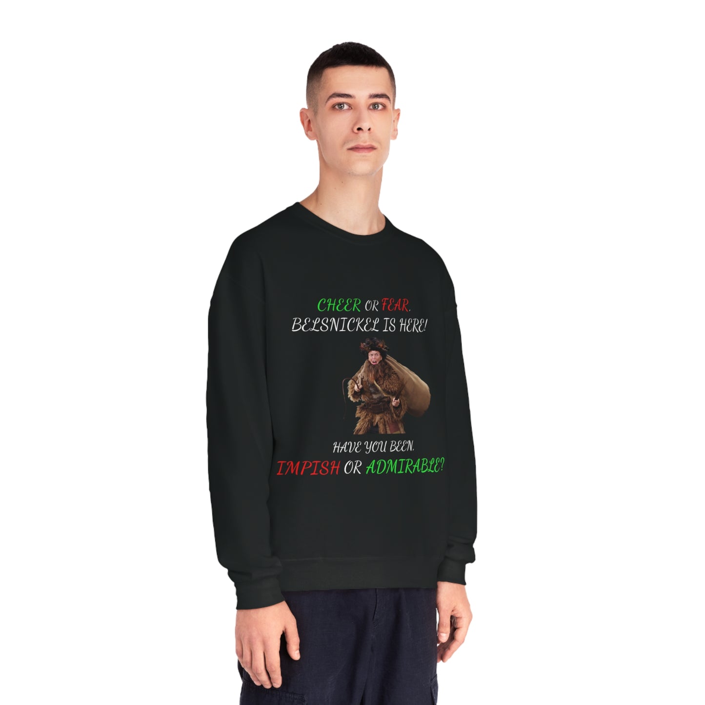 Cheer or Fear, Belsnickle is Here! Christmas Sweater