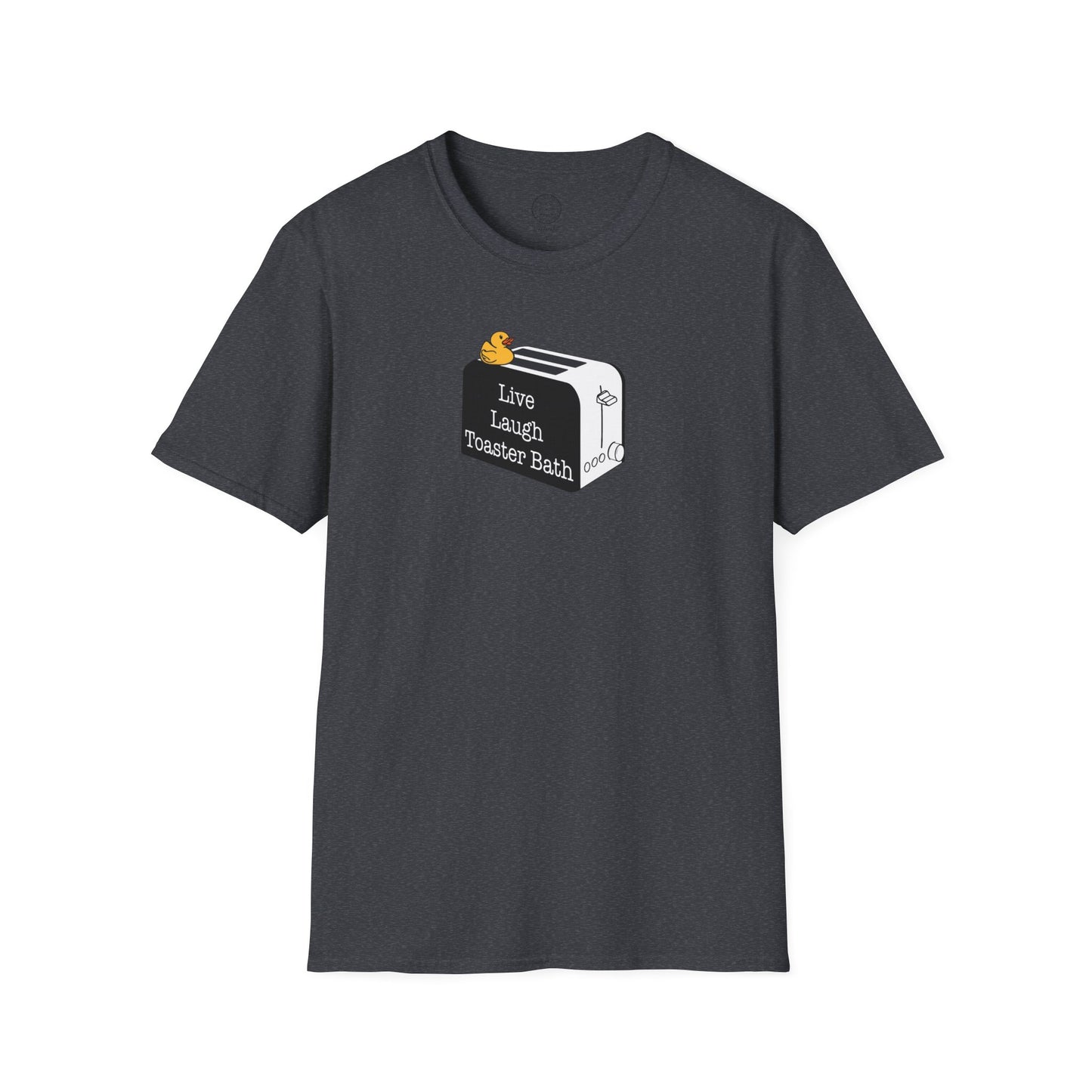 Live Laugh Toaster Bath T Shirt