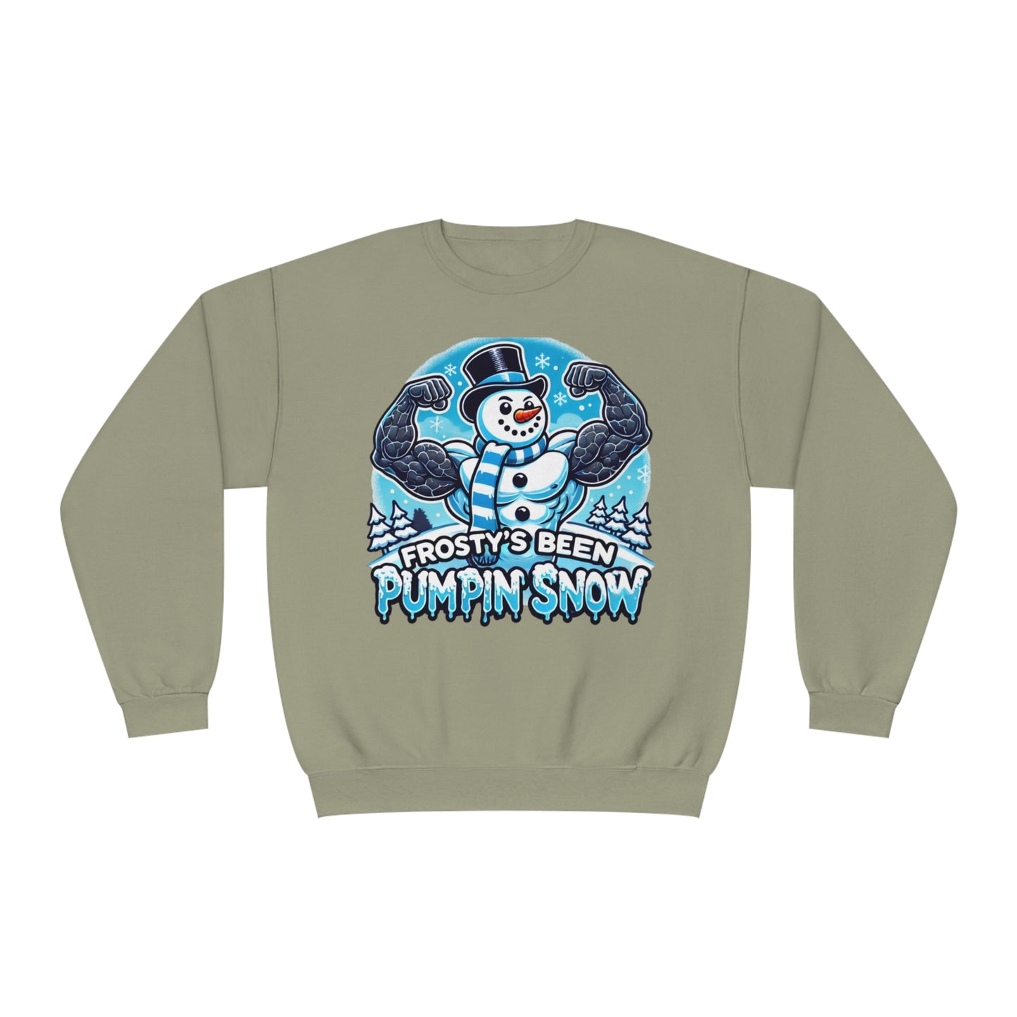 Frosty’s Been Pumpin’ Snow Sweater