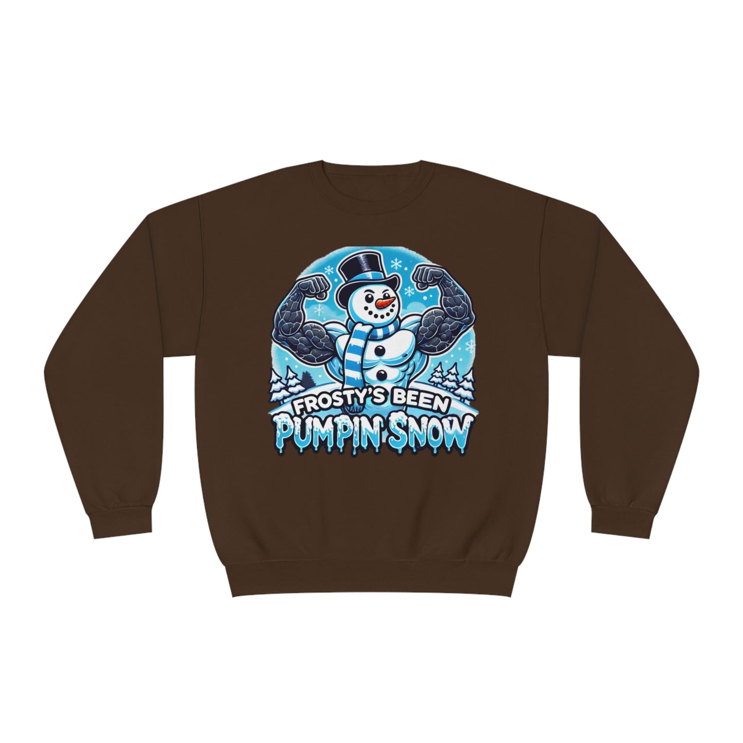 Frosty’s Been Pumpin’ Snow Sweater