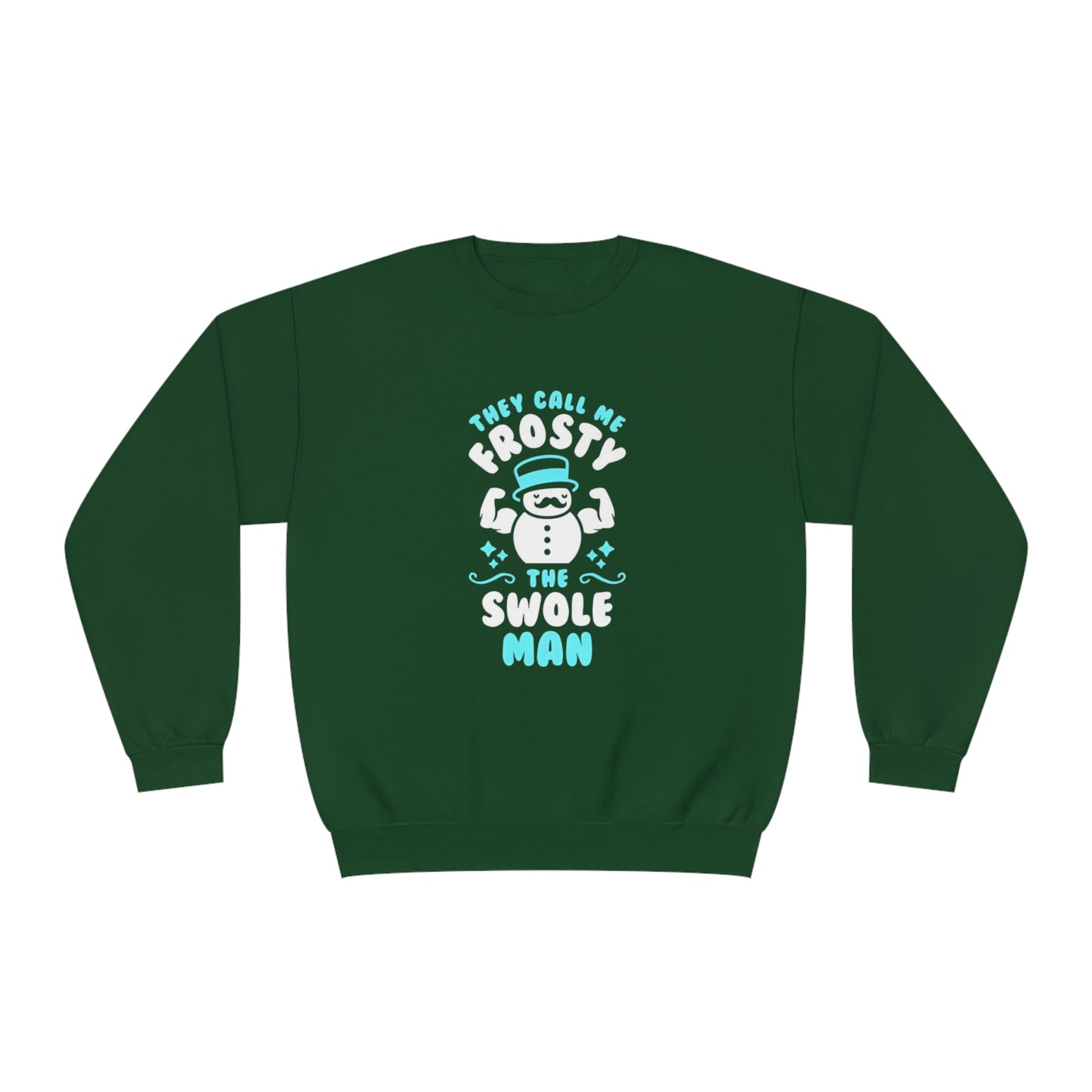 They Call Me Frosty the Swole Man Holiday Sweater