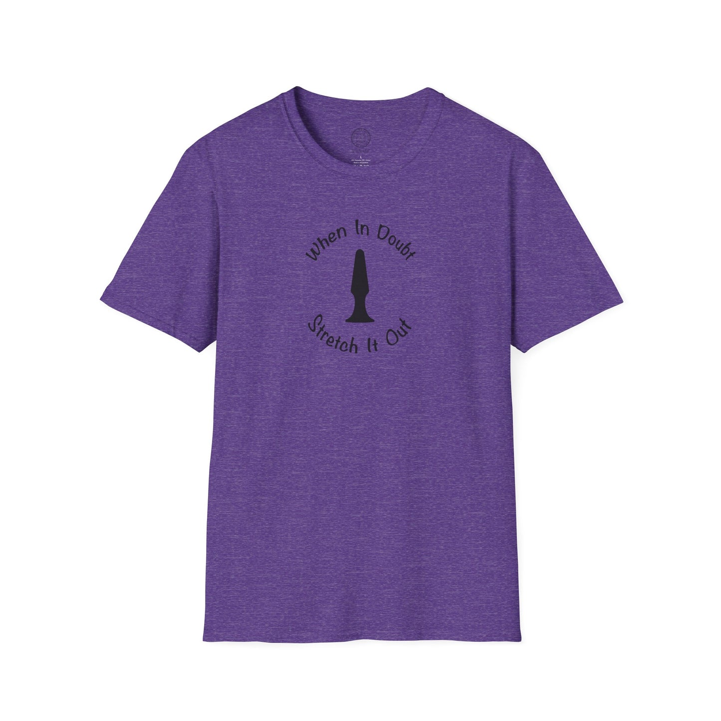 Stretch it Out T-Shirt with Butt Plug