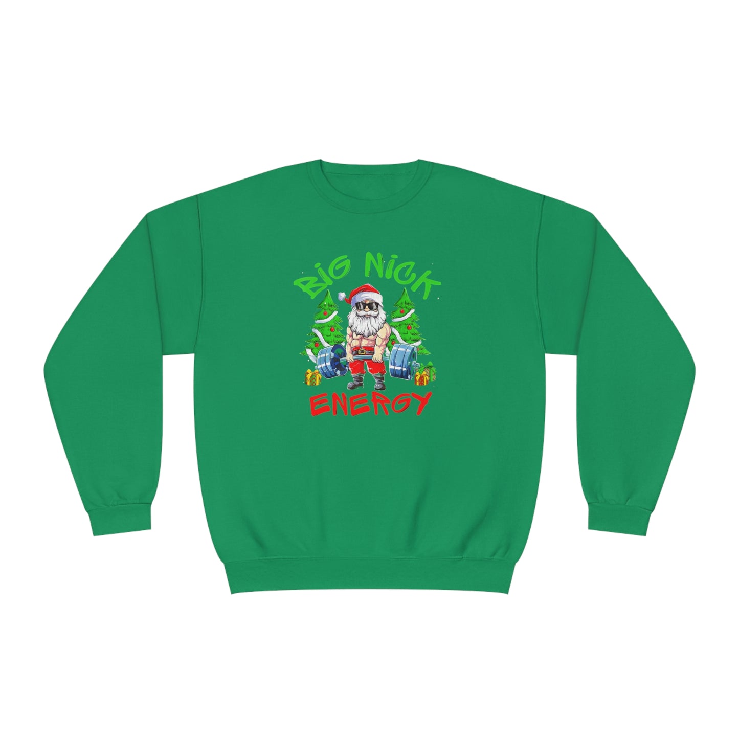 Big Nick Energy Holiday Sweatshirt