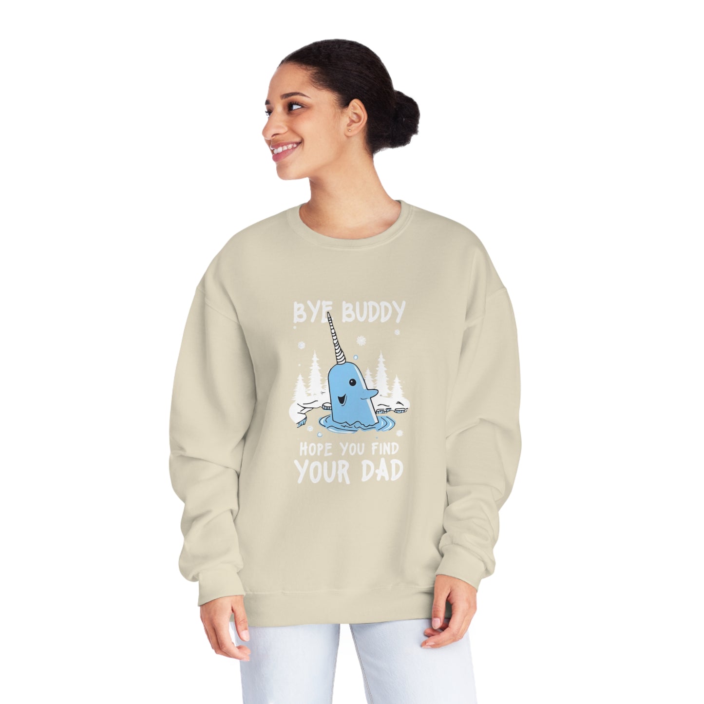 Funny Narwhal Holiday Sweater- Bye Buddy, Hope You Find Your Dad !