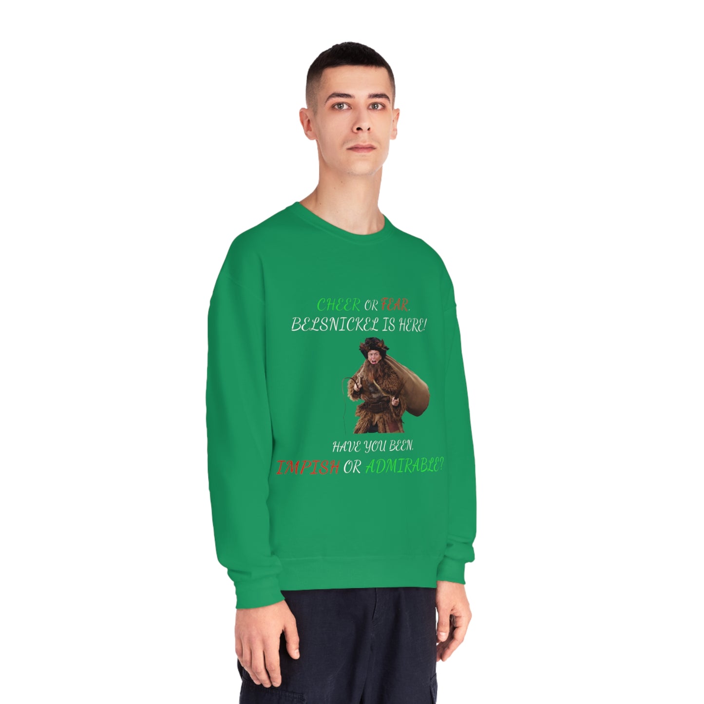 Cheer or Fear, Belsnickle is Here! Christmas Sweater