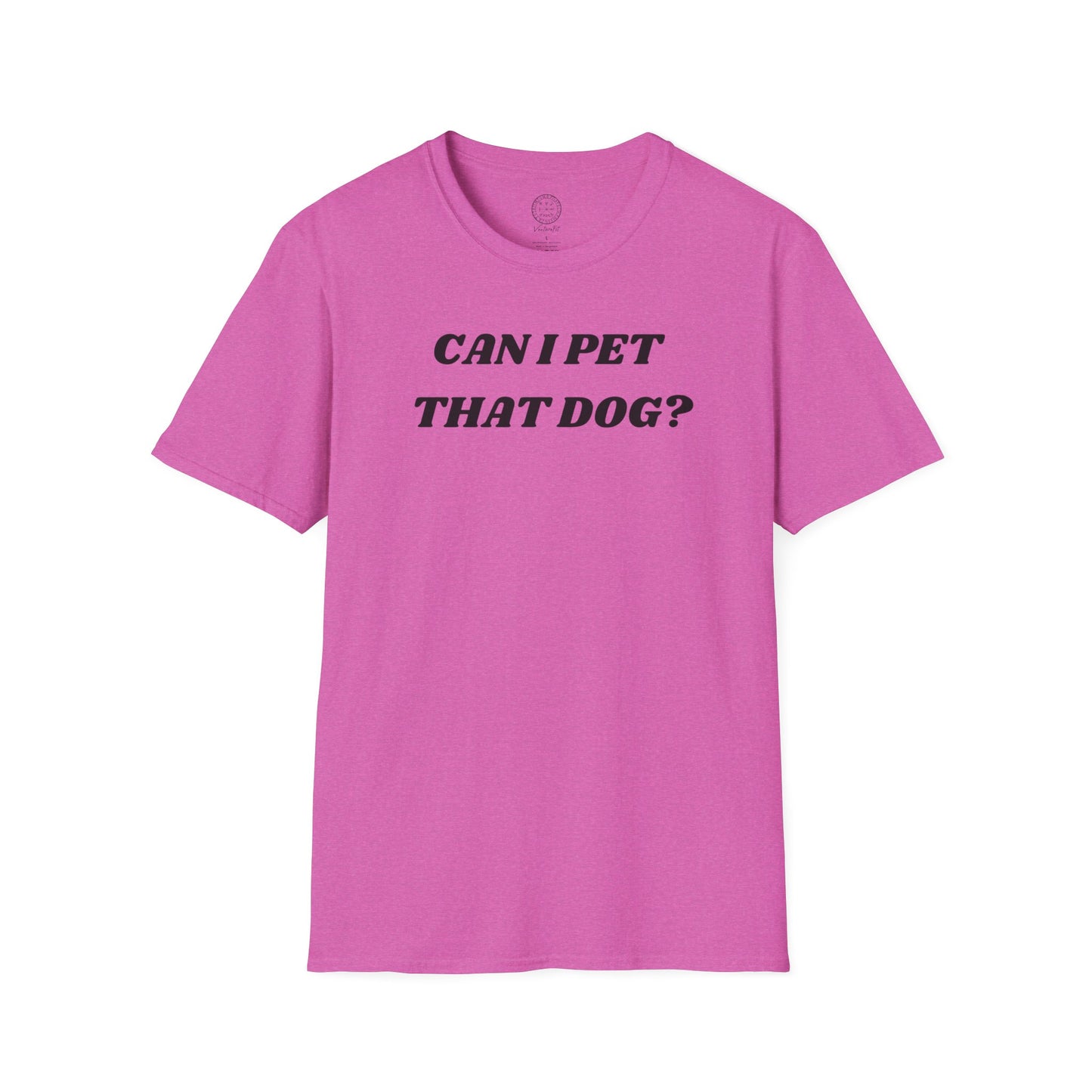 Can I Pet that dawg shirt