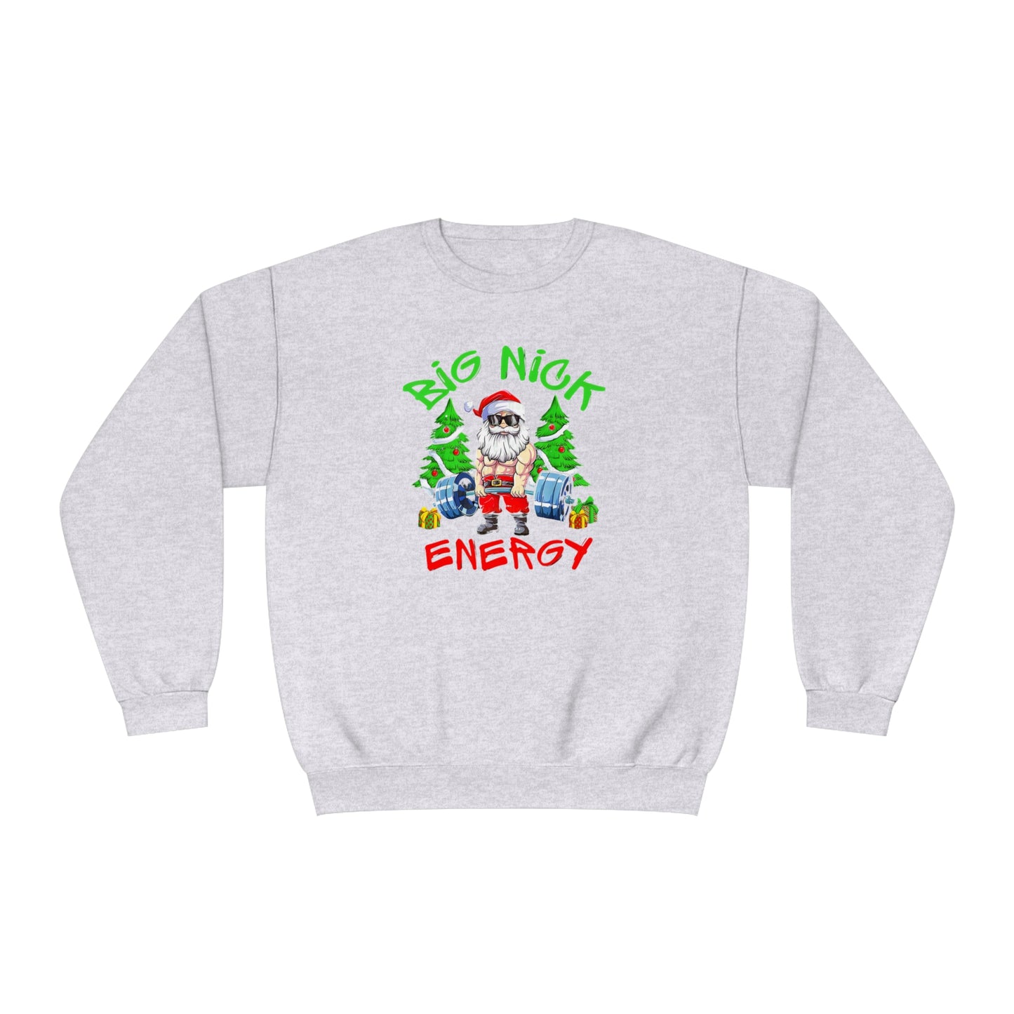 Big Nick Energy Holiday Sweatshirt