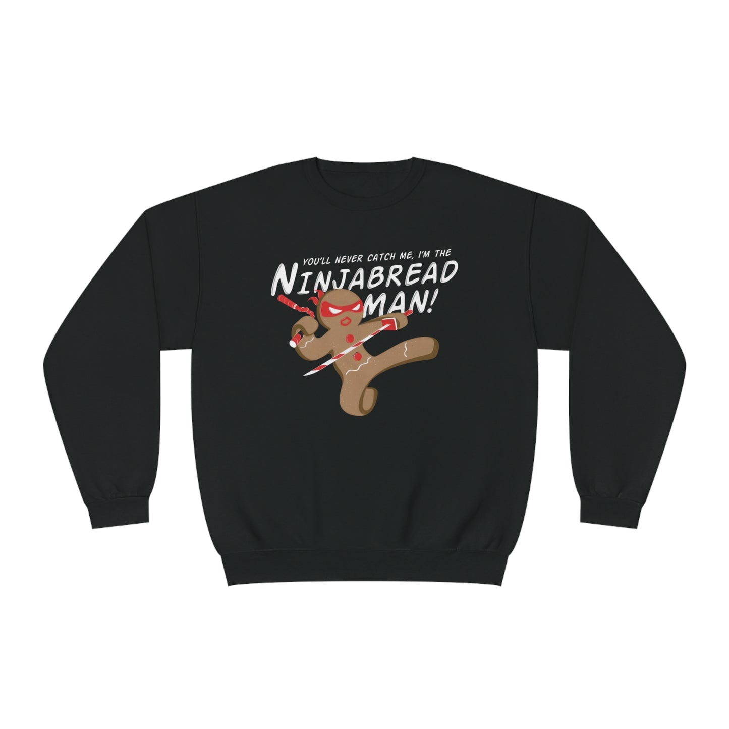 I am the NinjaBread Man Sweater