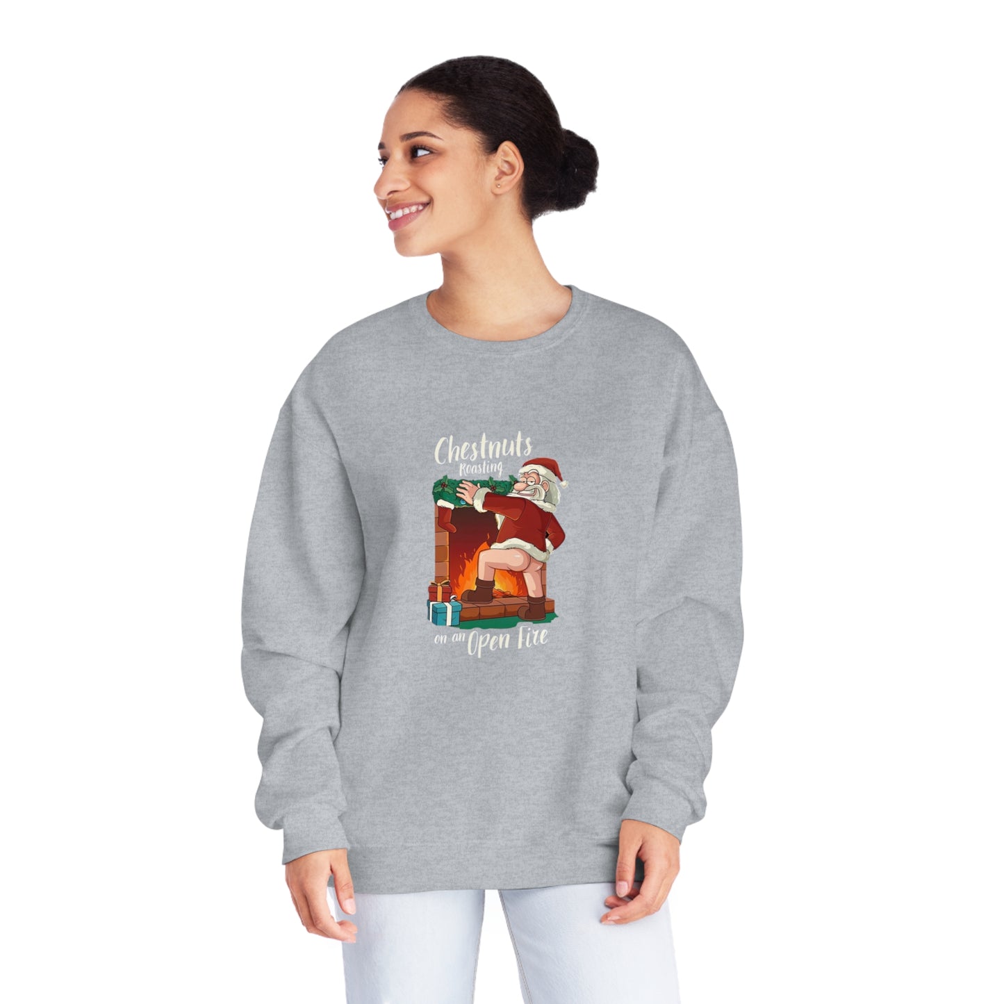 Christmas Unisex Sweatshirt - Santa's Chestnuts Roasting On an Open Fire
