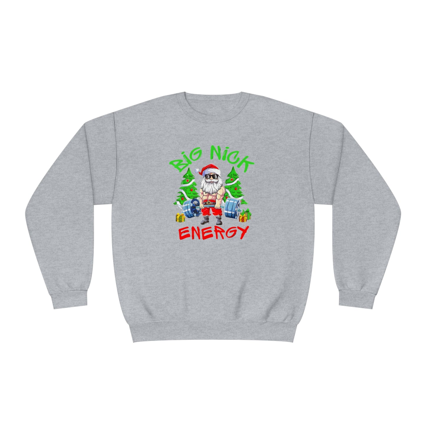 Big Nick Energy Holiday Sweatshirt