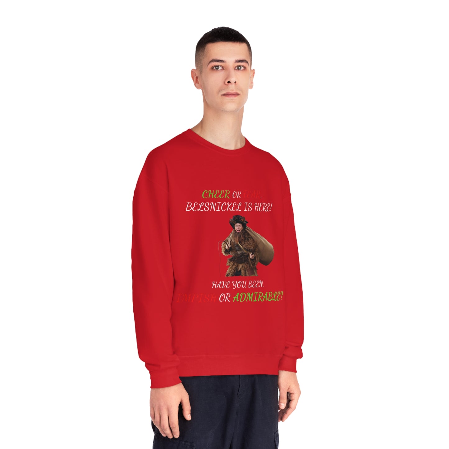 Cheer or Fear, Belsnickle is Here! Christmas Sweater