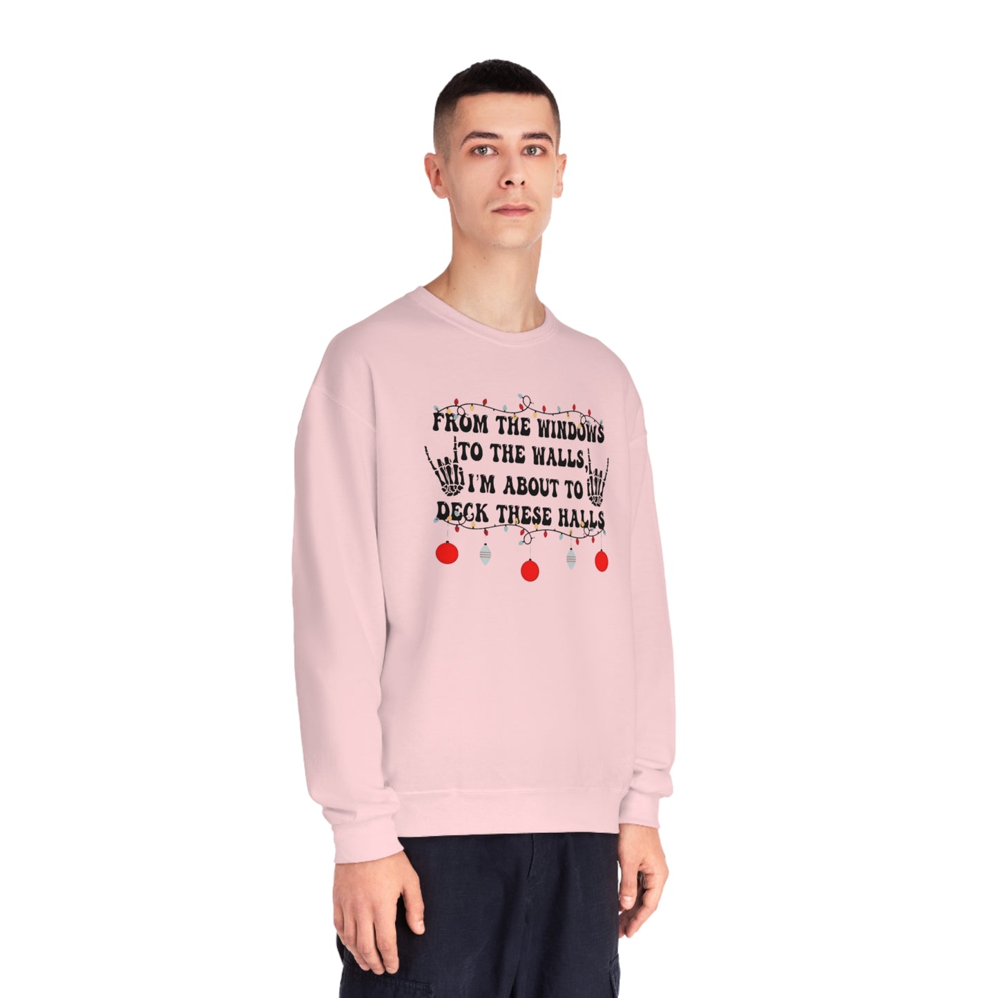 From the Windows to the Walls, I'm About to Deck These Halls Sweater