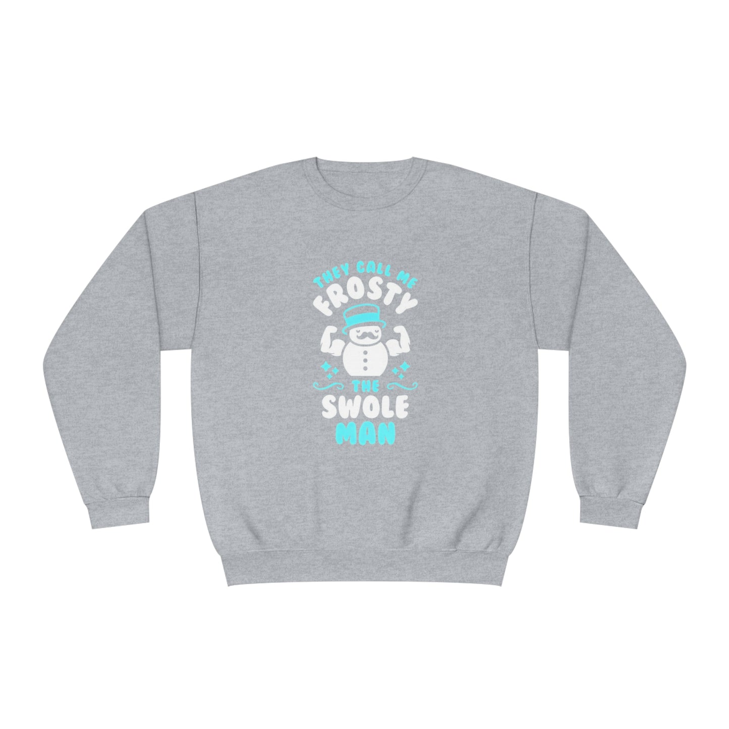 They Call Me Frosty the Swole Man Holiday Sweater
