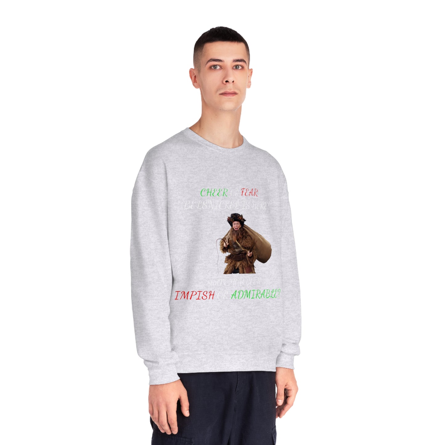 Cheer or Fear, Belsnickle is Here! Christmas Sweater
