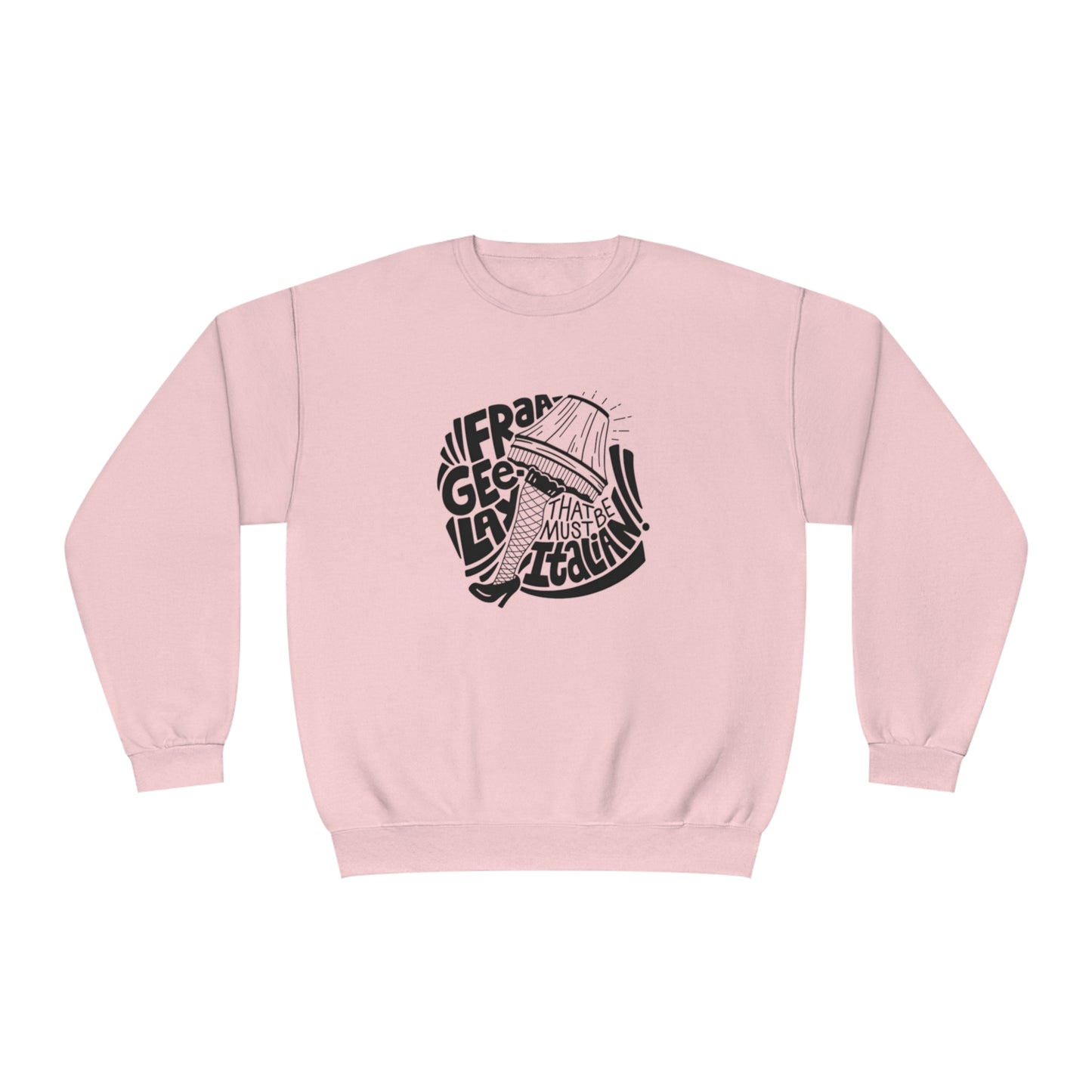 Fraageelay… Must Be Italian! Christmas Story Sweater