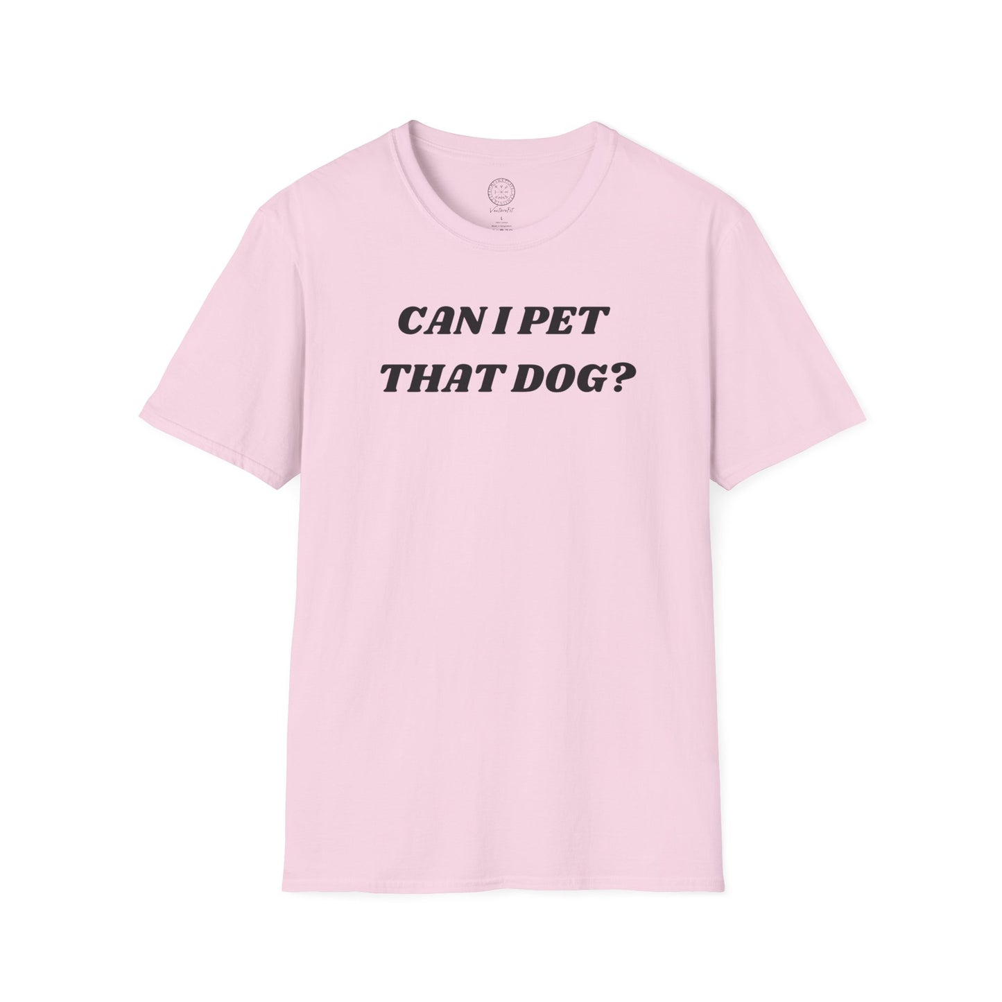 Can I Pet that dawg shirt