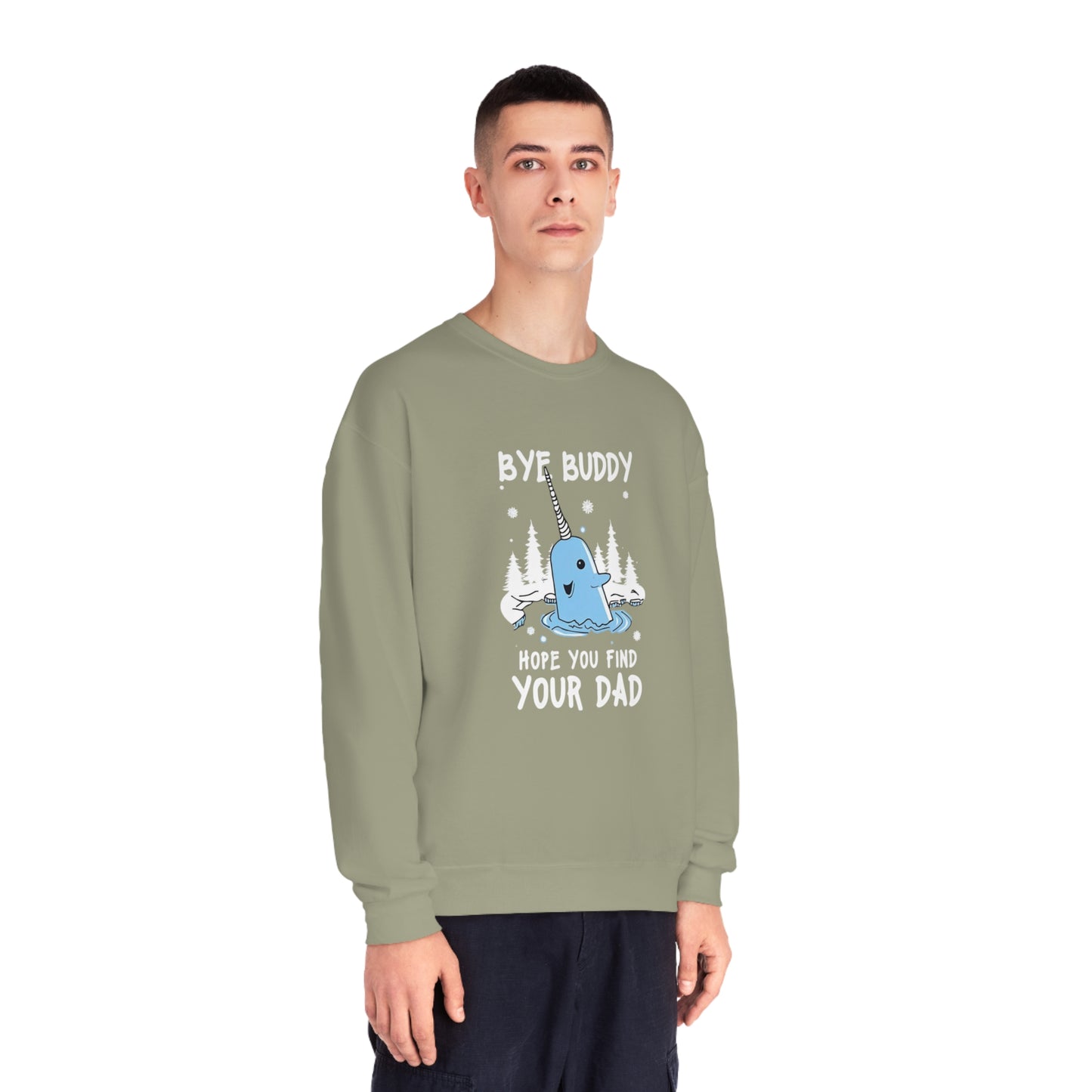 Funny Narwhal Holiday Sweater- Bye Buddy, Hope You Find Your Dad !