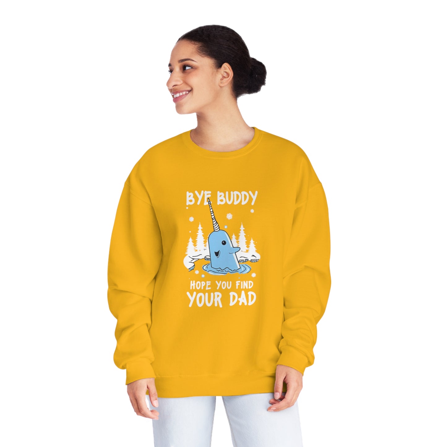 Funny Narwhal Holiday Sweater- Bye Buddy, Hope You Find Your Dad !