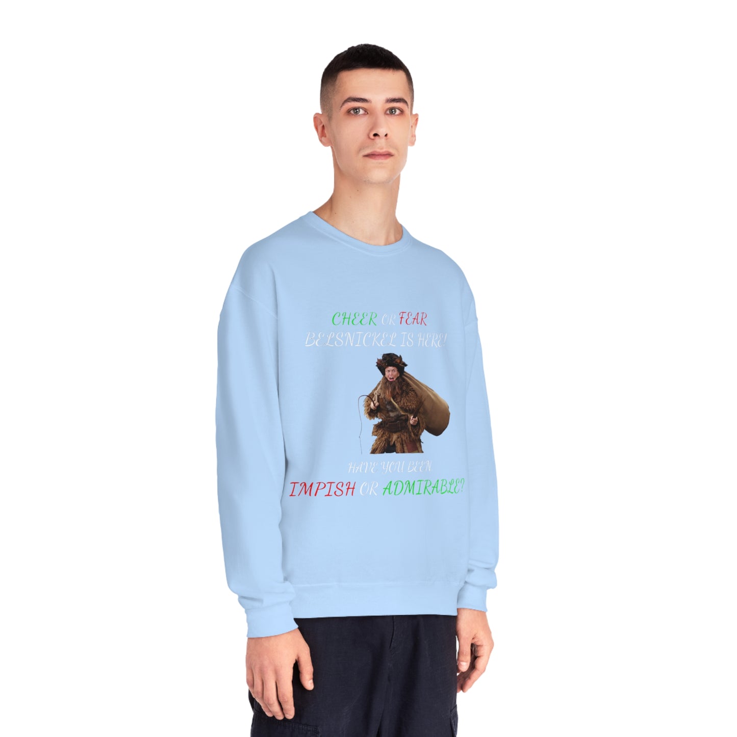 Cheer or Fear, Belsnickle is Here! Christmas Sweater