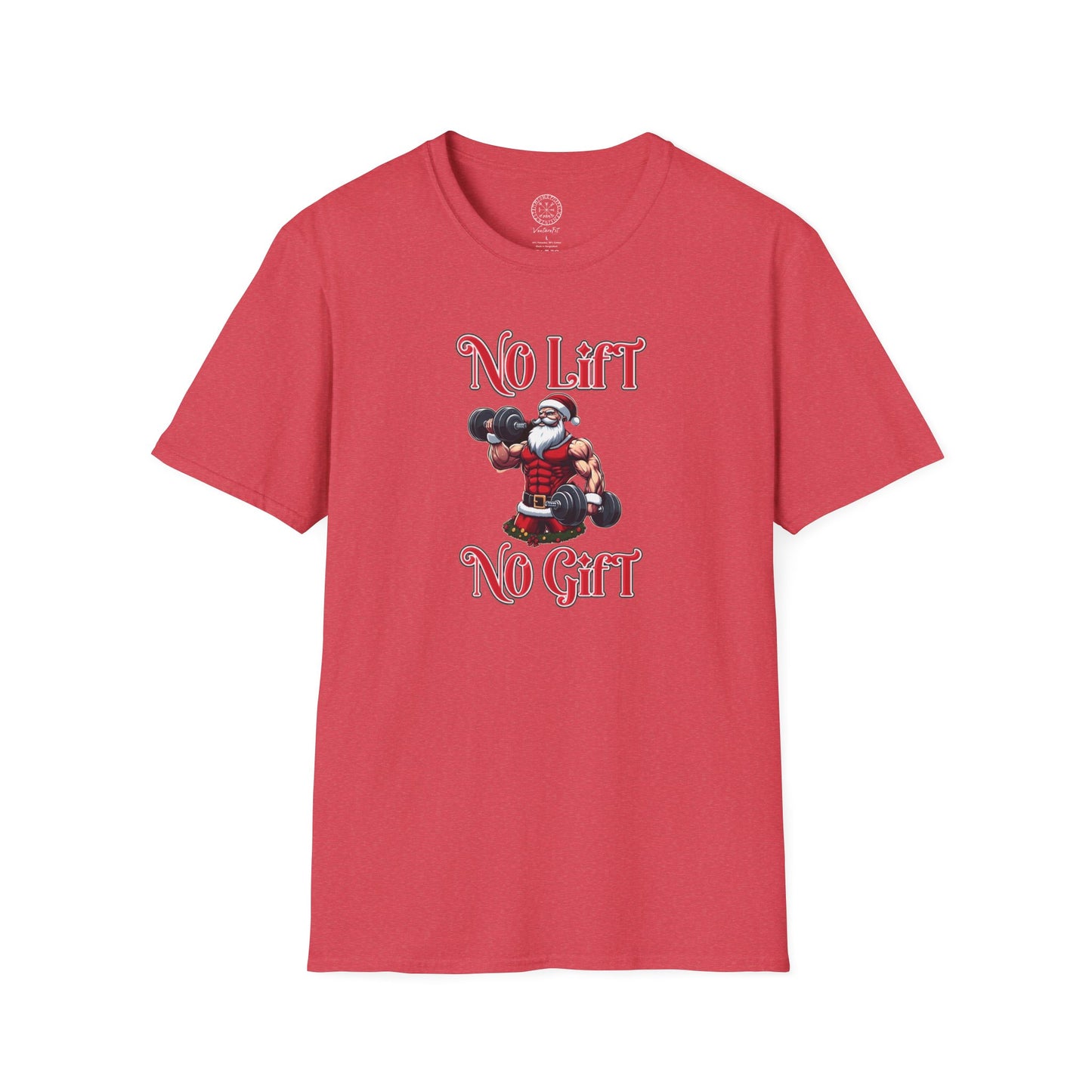 No Lift No Gift Santa Holiday Gym Shirt