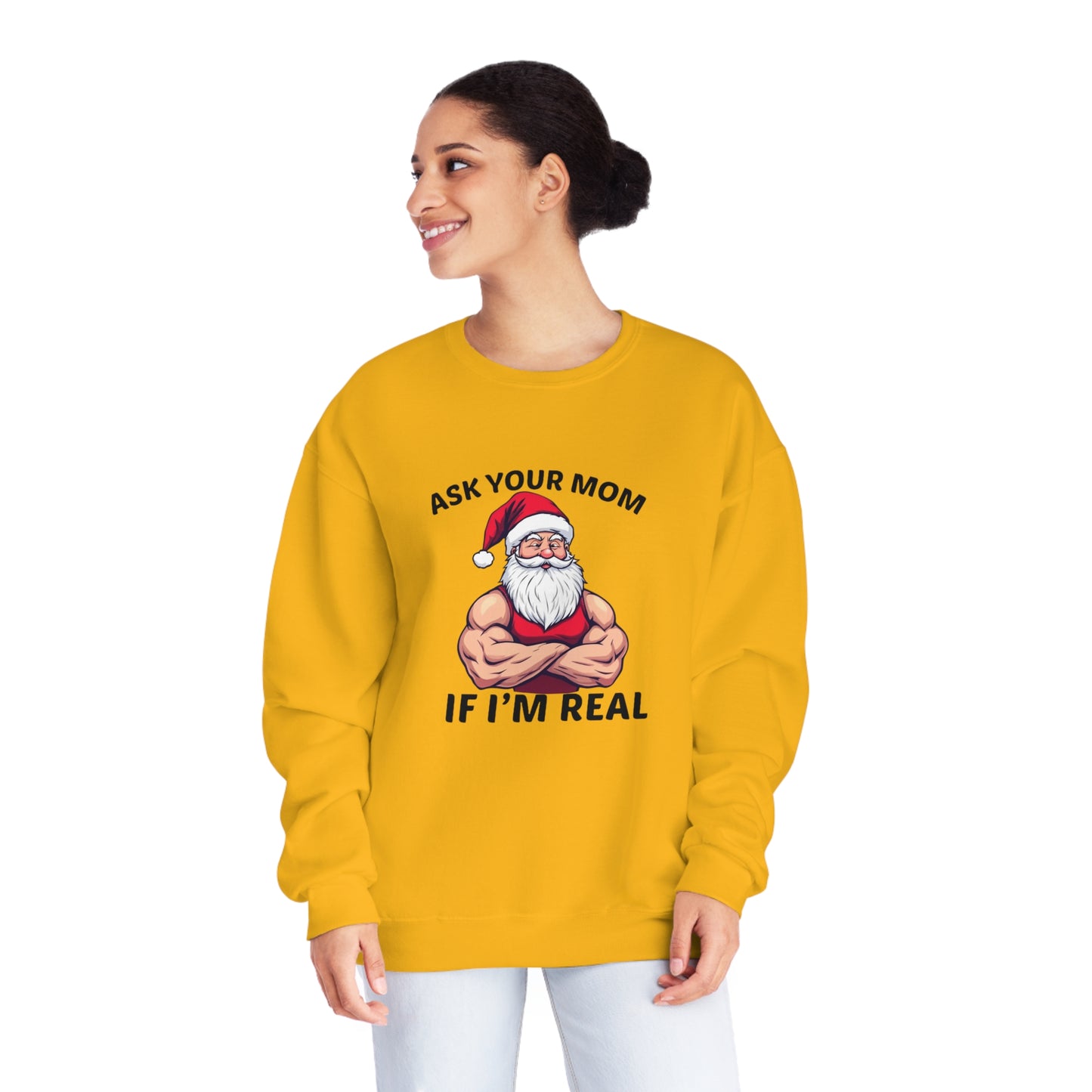 Ask Your Mom If I'm Real Holiday Sweater
