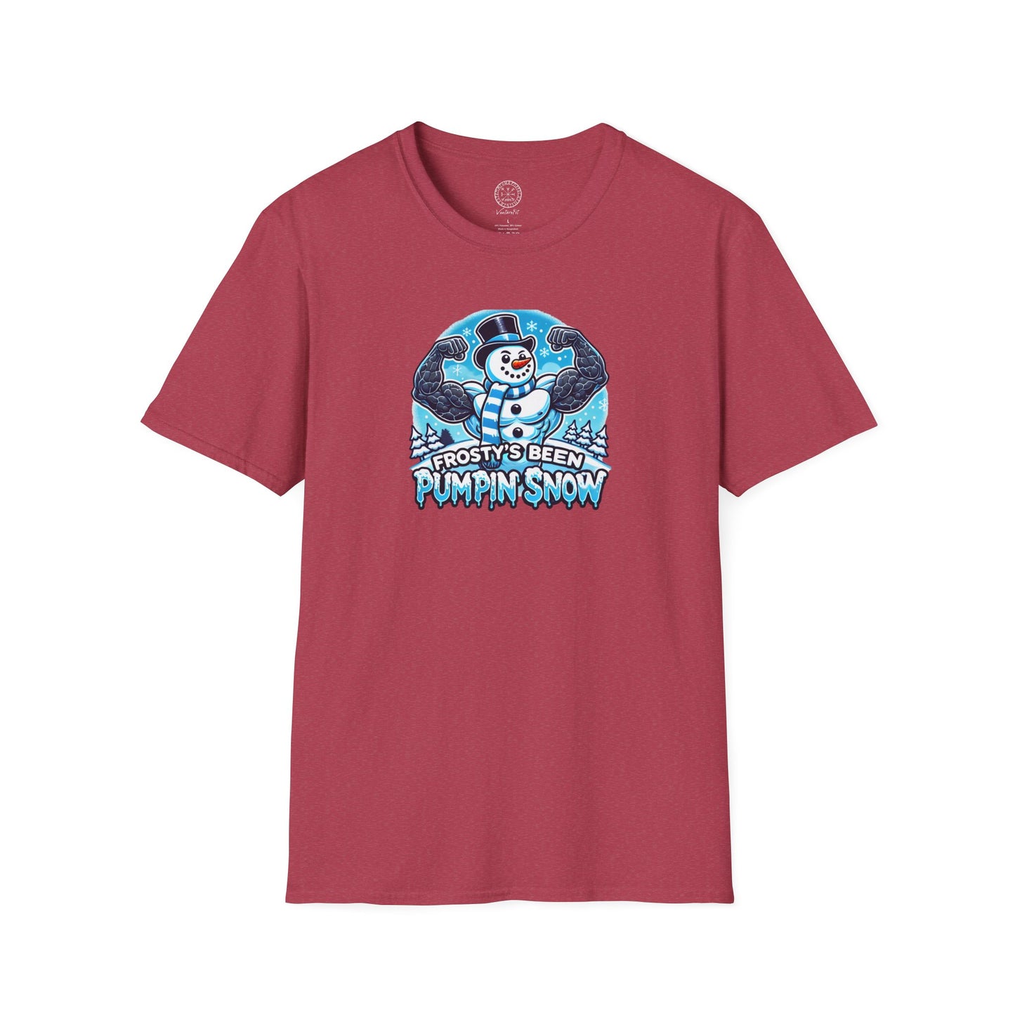 Frosty’s Been Pumpin’ Snow T Shirt