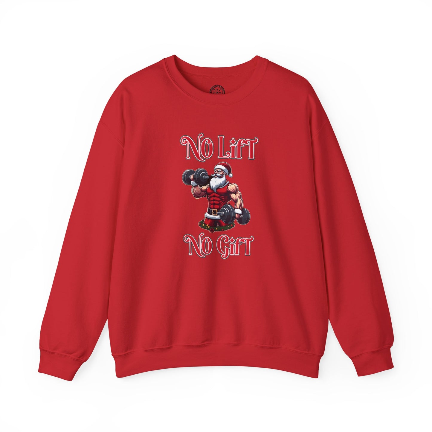 No Lift No Gift Santa Holiday Sweater
