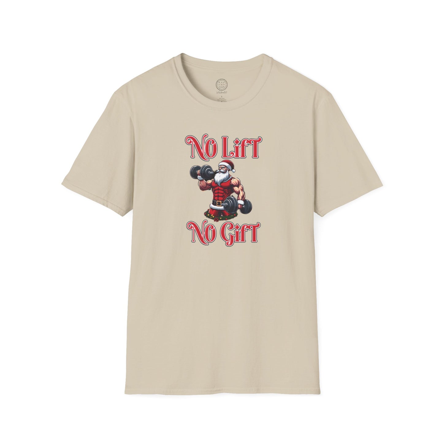 No Lift No Gift Santa Holiday Gym Shirt