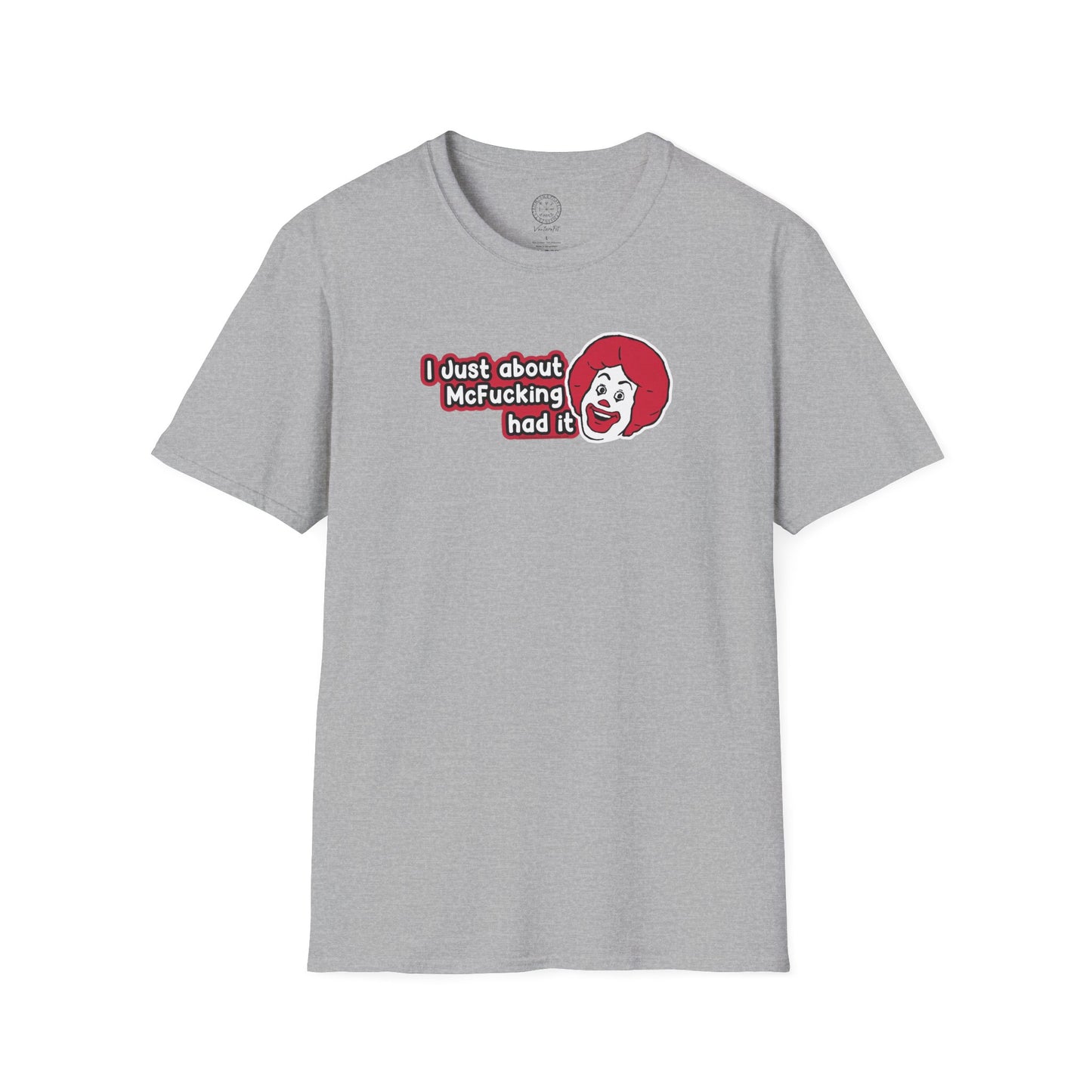 McFucking Had It Softstyle T-Shirt