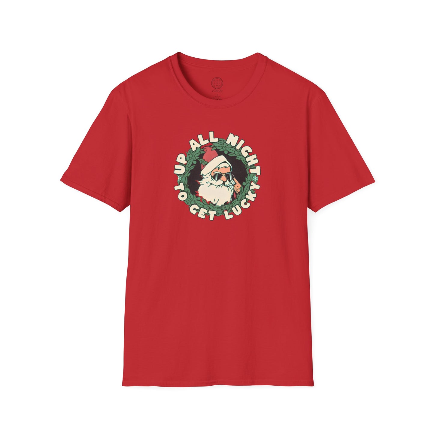 Santa’s Up All Night to Get Lucky Holiday T Shirt
