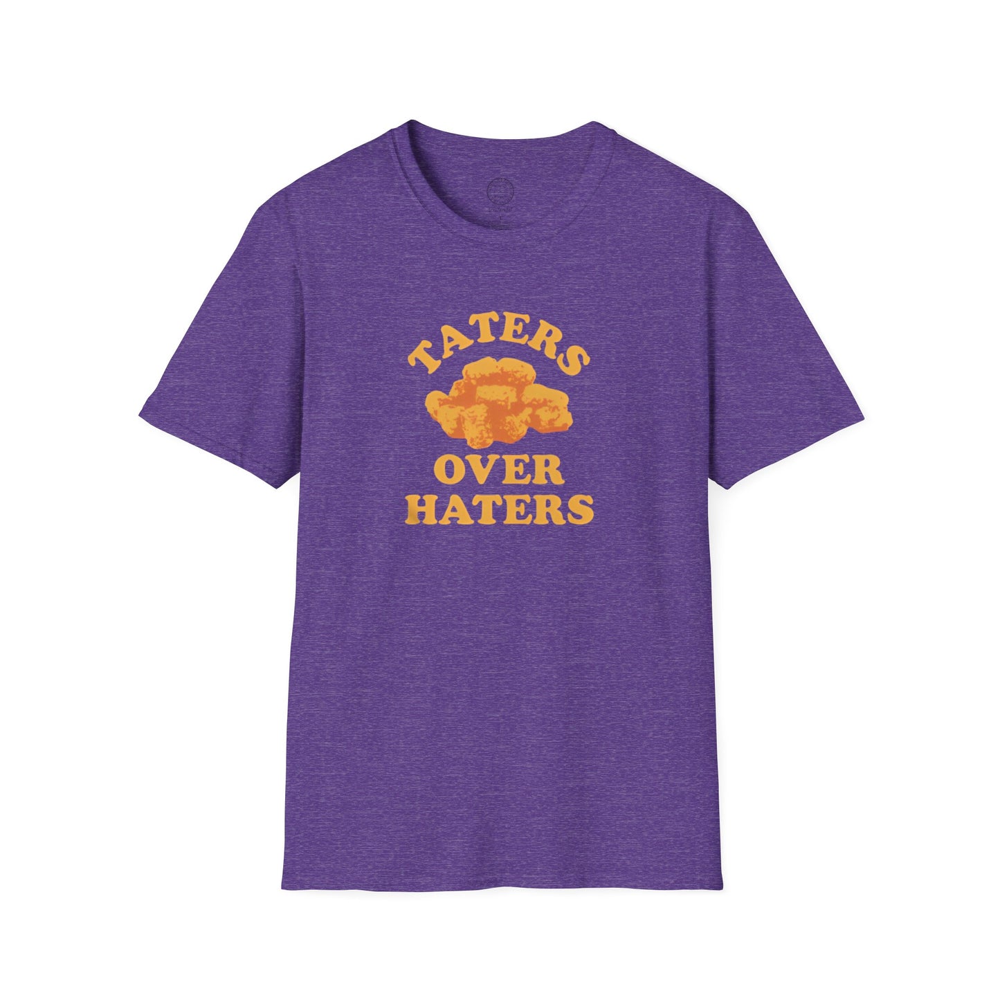 Taters Over Haters T shirt