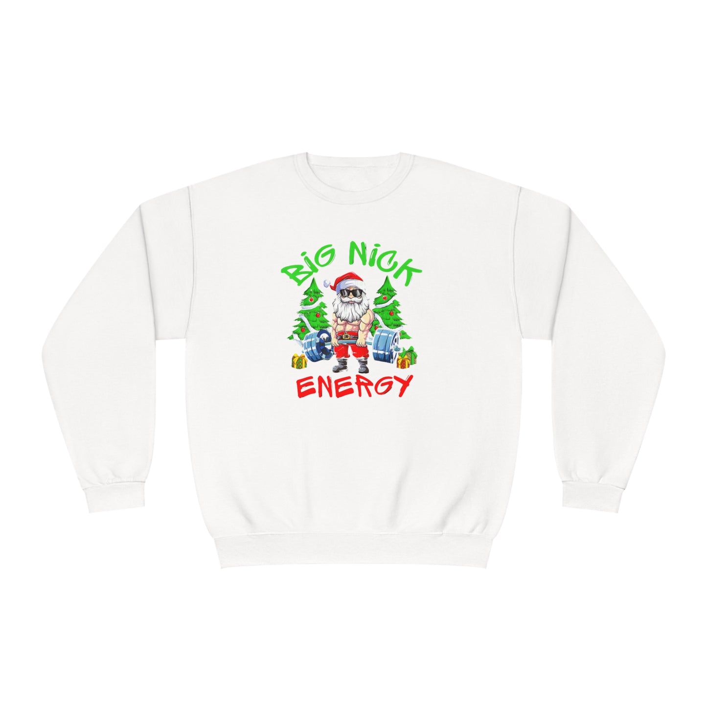 Big Nick Energy Holiday Sweatshirt