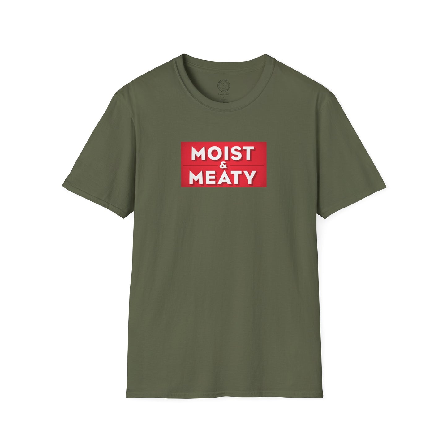 Moist and Meaty T shirt