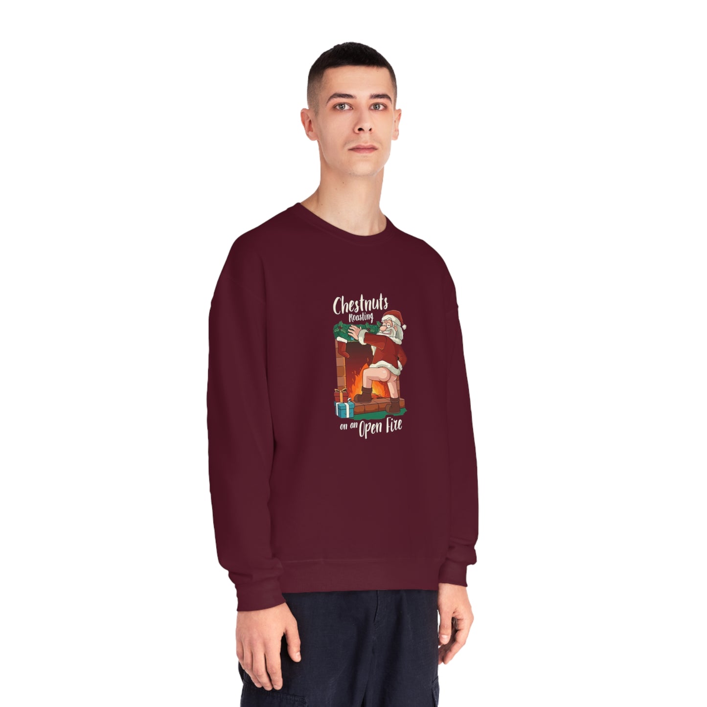 Christmas Unisex Sweatshirt - Santa's Chestnuts Roasting On an Open Fire