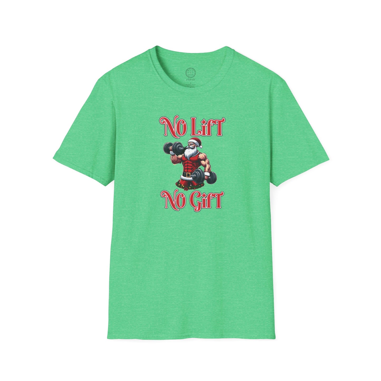 No Lift No Gift Santa Holiday Gym Shirt