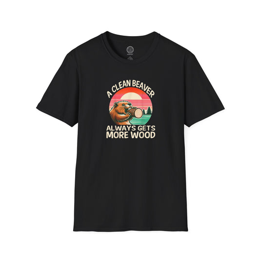 A Clean Beaver Always Gets More Wood Softstyle T-shirt