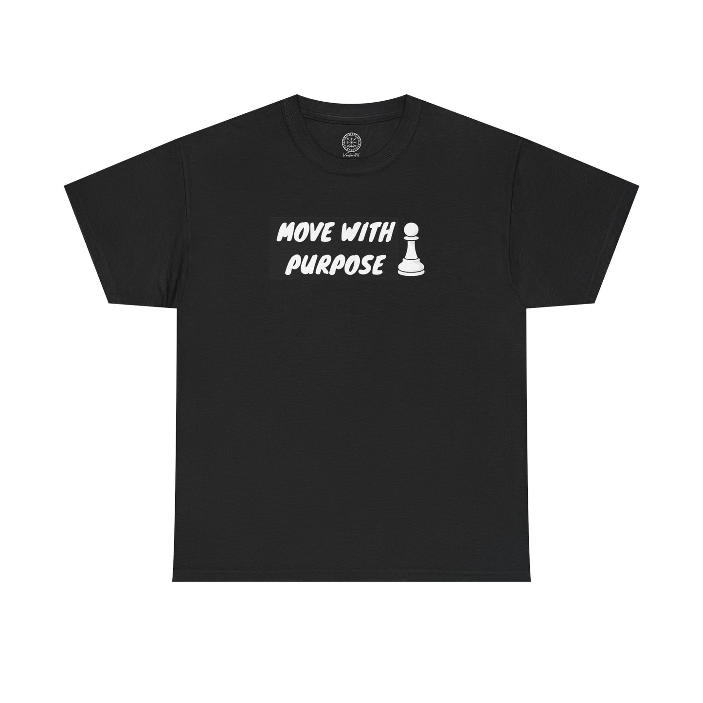 Move With Purpose T-Shirt — Motivational Chess Pawn Tee
