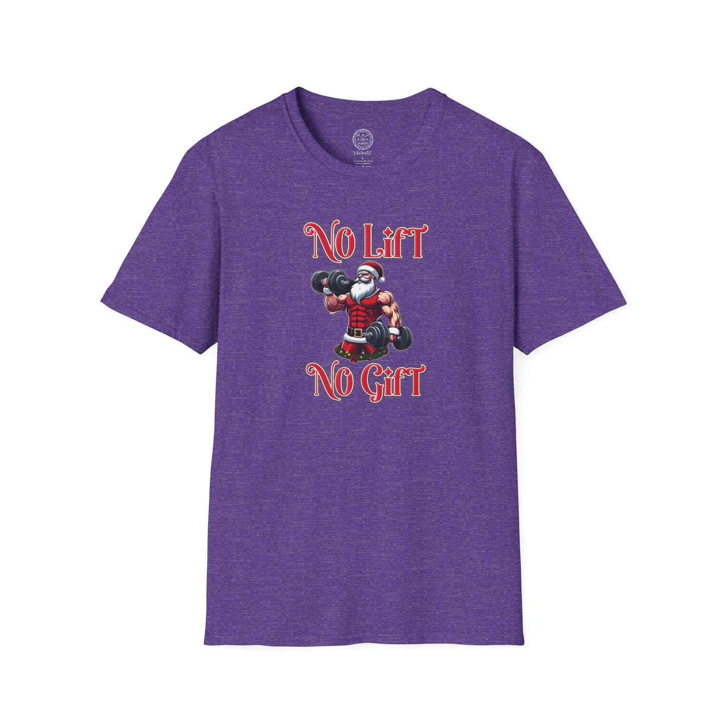 No Lift No Gift Santa Holiday Gym Shirt