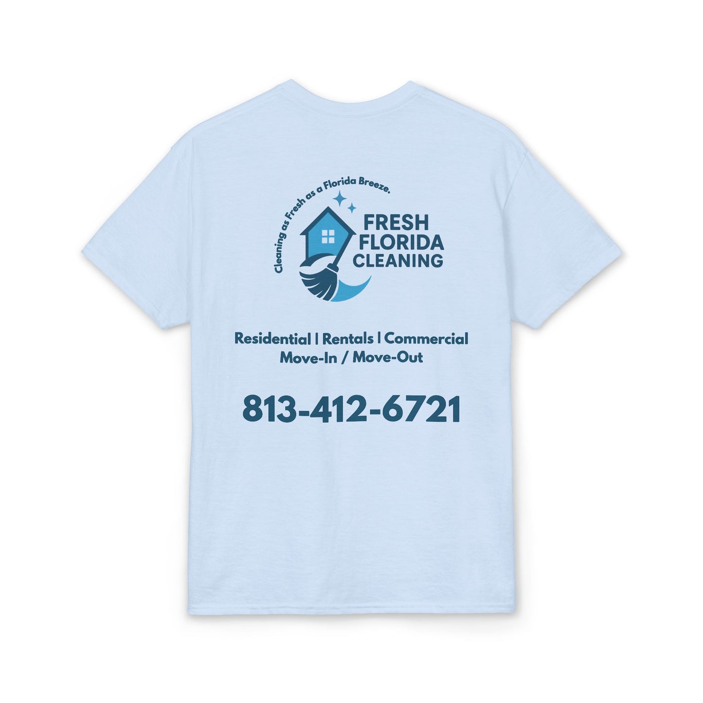 Fresh Florida Cleaning Unisex DryBlend® T -Shirt