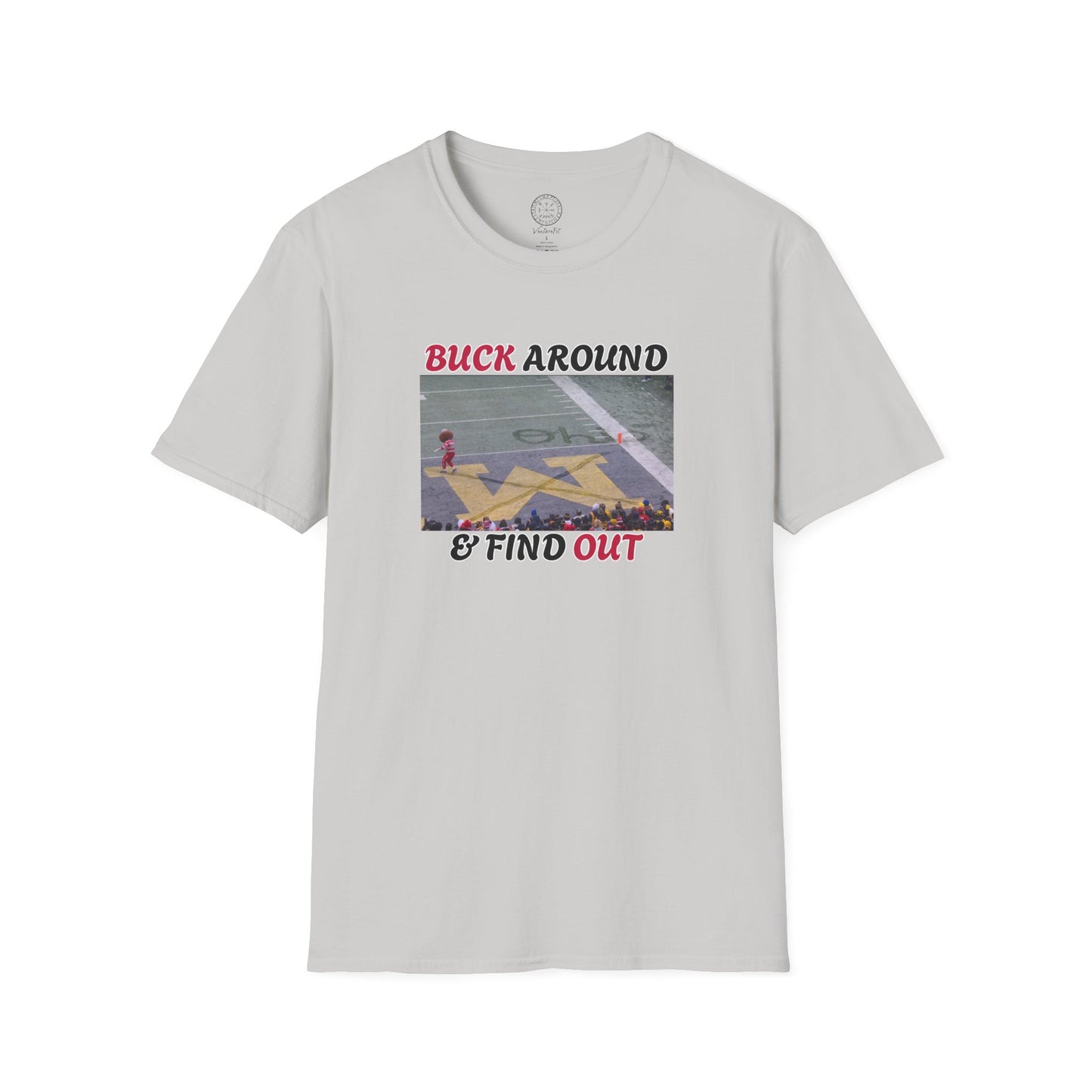 Buck Around & Find Out T-Shirt — Brutus Crosses Out M Ohio St. Buckeyes