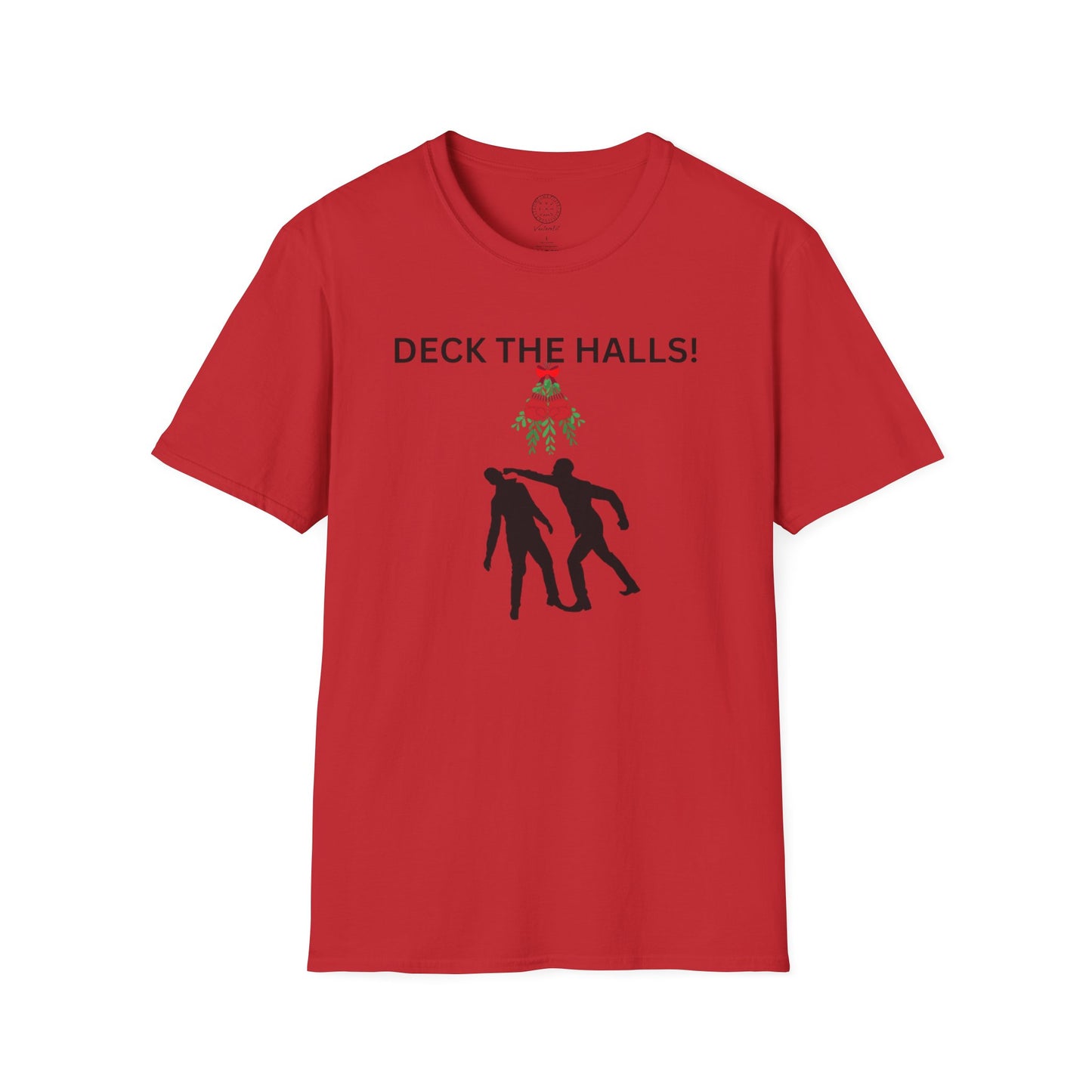 Deck the Halls Mistlefoe T shirt