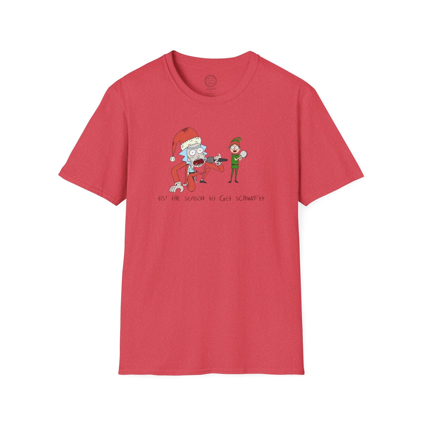 Tis the Season to Get Schwifty T Shirt