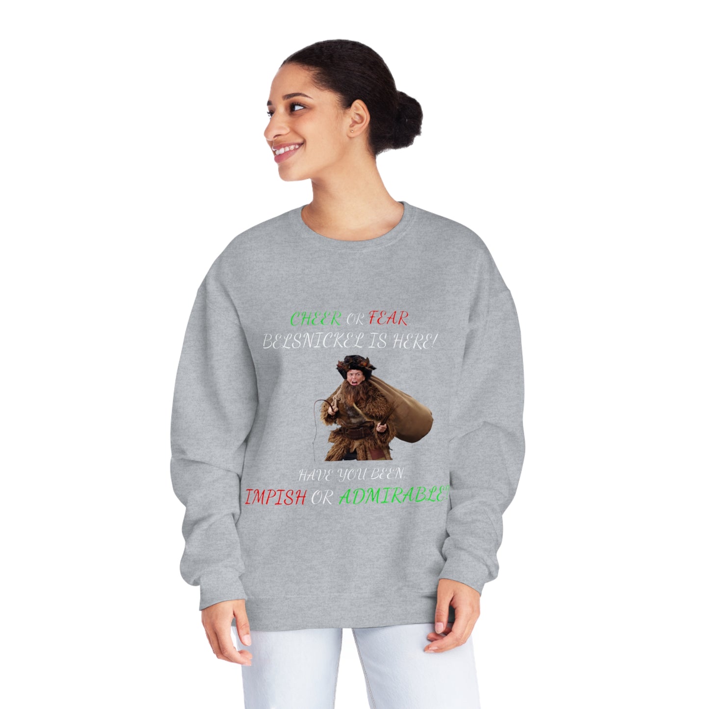 Cheer or Fear, Belsnickle is Here! Christmas Sweater