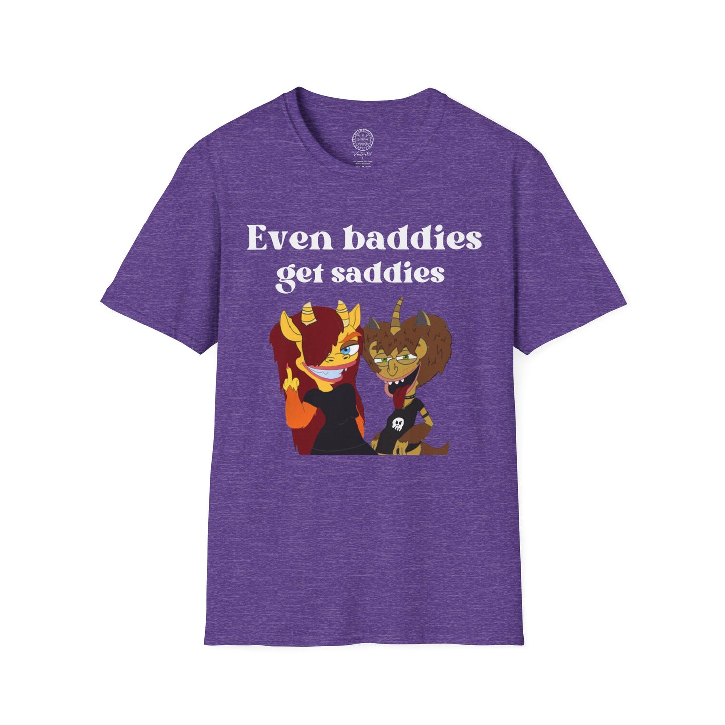 Even Baddies get Saddies Softstyle T-Shirt